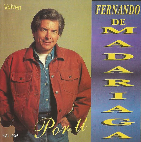 Fernando De Madariaga — Por Ti