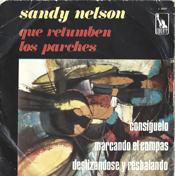 Sandy Nelson — Que Retumben Los Parches