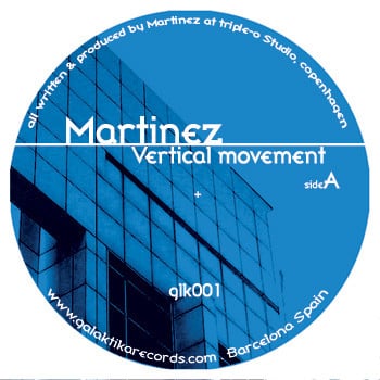 Martinez – Vertical Movement / Another Space Rocker