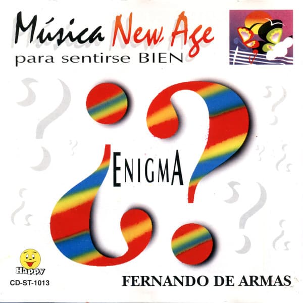 Fernando de Armas — Musica New Age para Sentirse Bien - Enigma