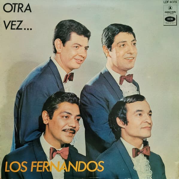 Los Fernandos — Otra Vez ... Los Fernandos