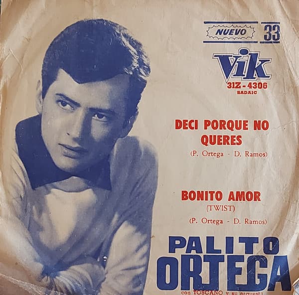 Palito Ortega — Bonito Amor / Deci Porque No Queres