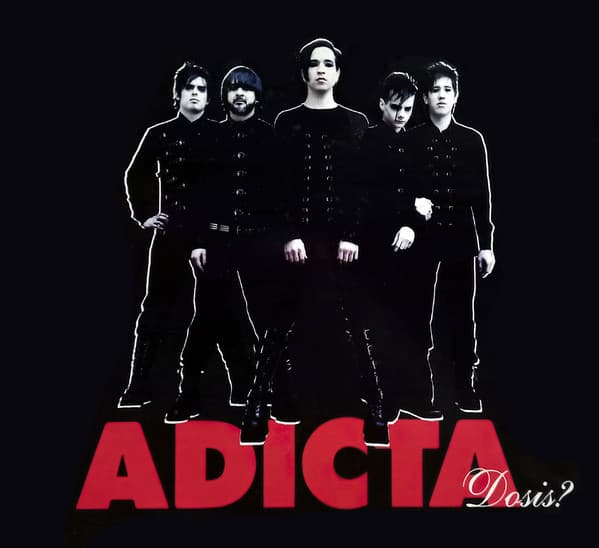 Adicta — Dosis?