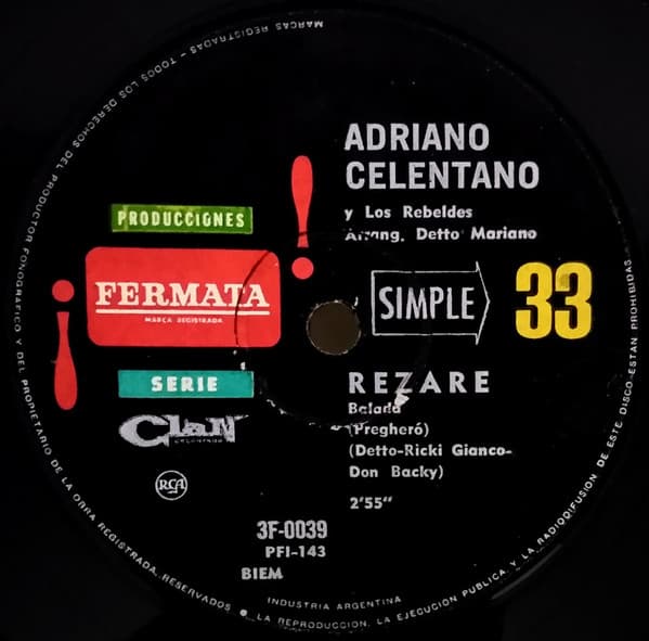 Adriano Celentano & Los Rebeldes — Rezare (Pregheró) / Lio En El Paraiso (Pasticcio In Paradiso)