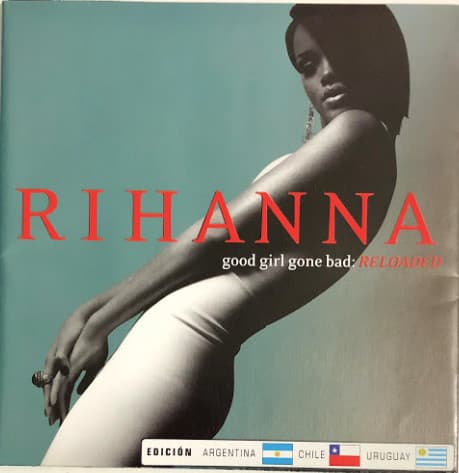 Rihanna — Good Girl Gone Bad: Reloaded