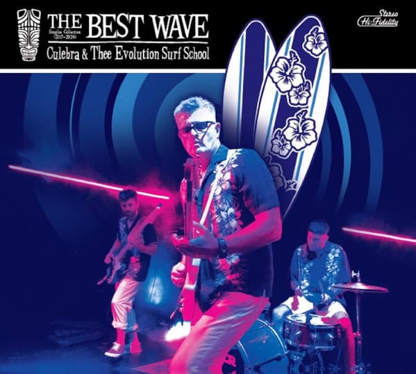 Culebra & Thee Evolution Surf School — The Best Wave - Singles Collection 2017-2024