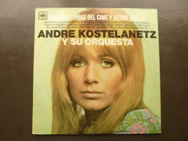 André Kostelanetz Y Su Orquesta — Grandes Temas Del Cine Y Otros Éxitos