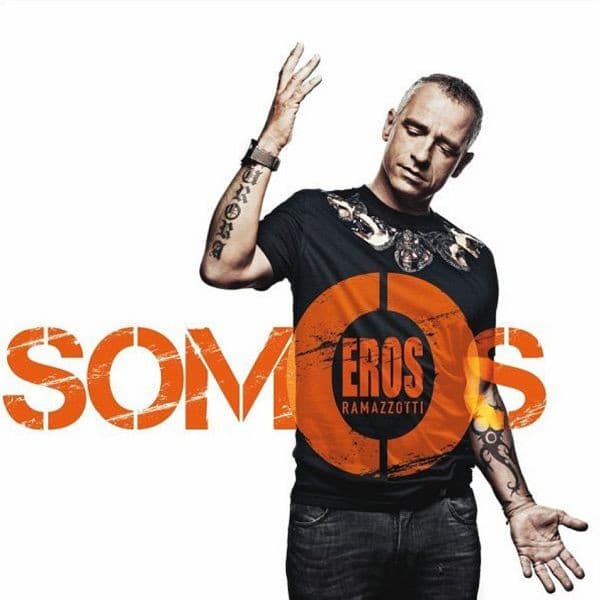 Eros Ramazzotti — Somos