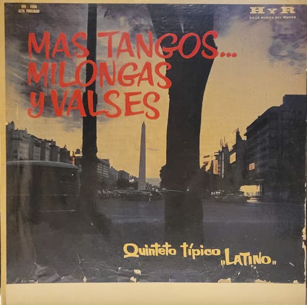 Quinteto Tipico Latino — Mas Tangos ... Milongas Y Valses