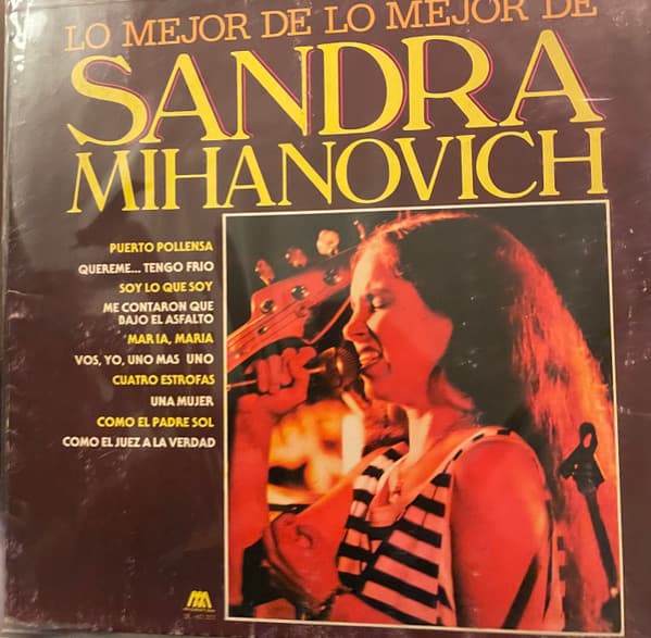 Sandra Mihanovich — Lo Mejor De Lo Mejor De