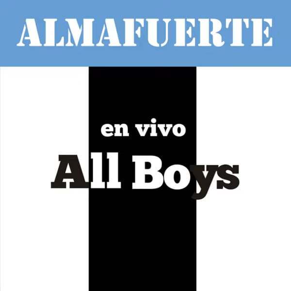 Almafuerte — En vivo en All Boys