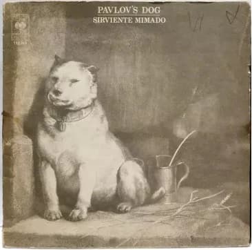Pavlov's Dog — Pampered Menial = Sirviente Mimado