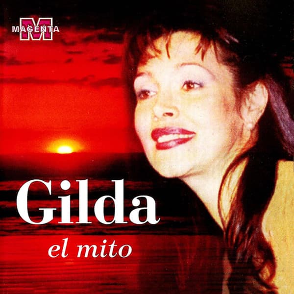 Gilda — El Mito