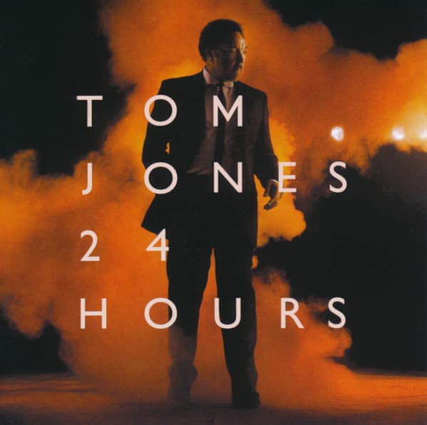 Tom Jones — 24 Hours