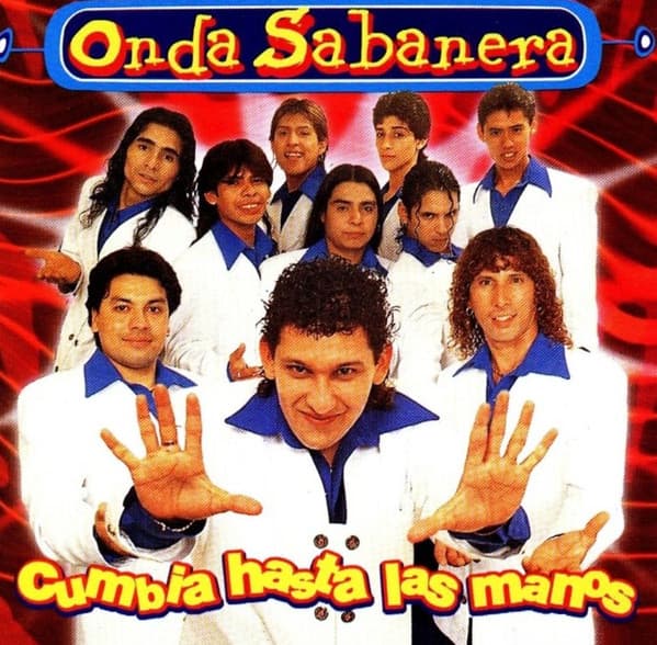 Onda Sabanera — Cumbia Hasta Las Manos