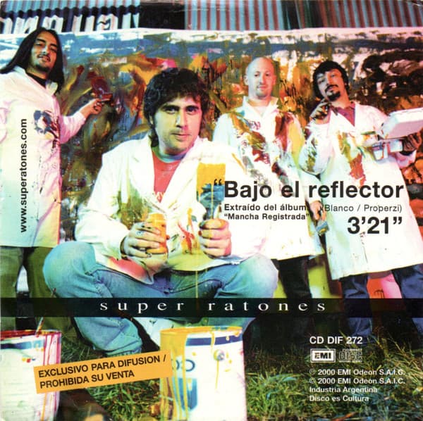 Super Ratones — Bajo El Reflector