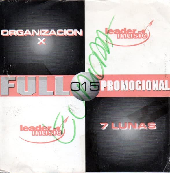 Organizacion X & 7 Lunas — Full Promocional 015