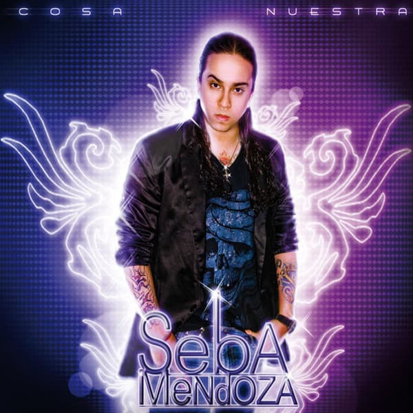 Sebastián Mendoza — Cosa Nuestra