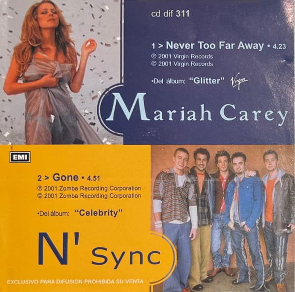 Mariah Carey & N'sync — Never Too Far Away / Gone