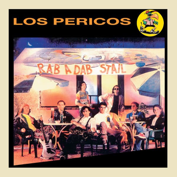 Los Pericos — Rab A Dab Stail