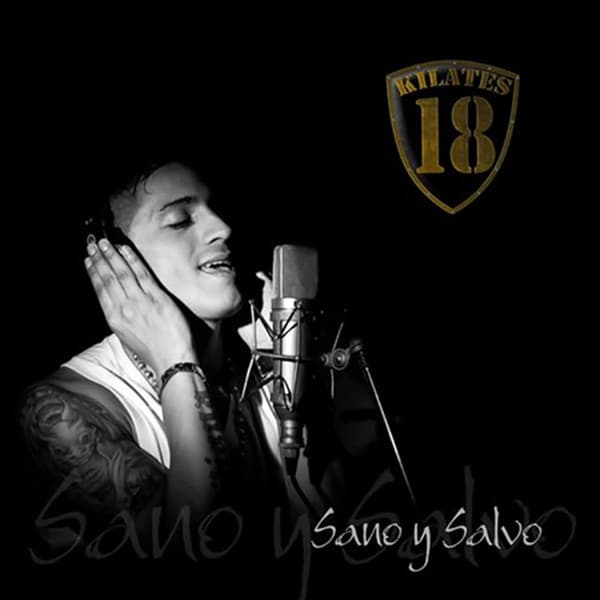 18 Kilates — Sano Y Salvo