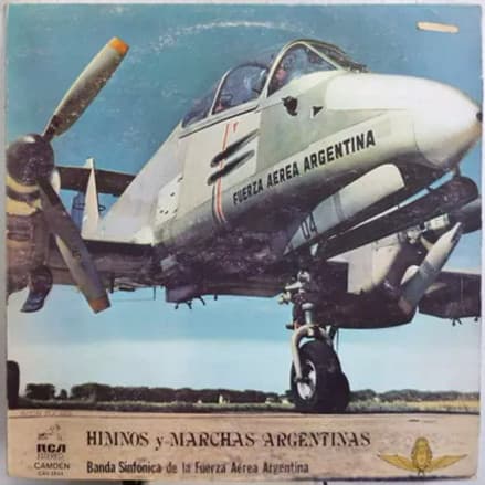 Banda Sinfónica De La Fuerza Aérea Argentina — Himnos Y Marchas Argentinas