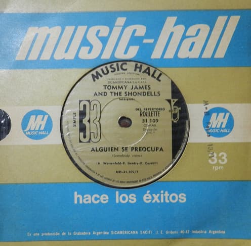 Tommy James & The Shondells — Alguien Se Preocupa / Sal Ahora