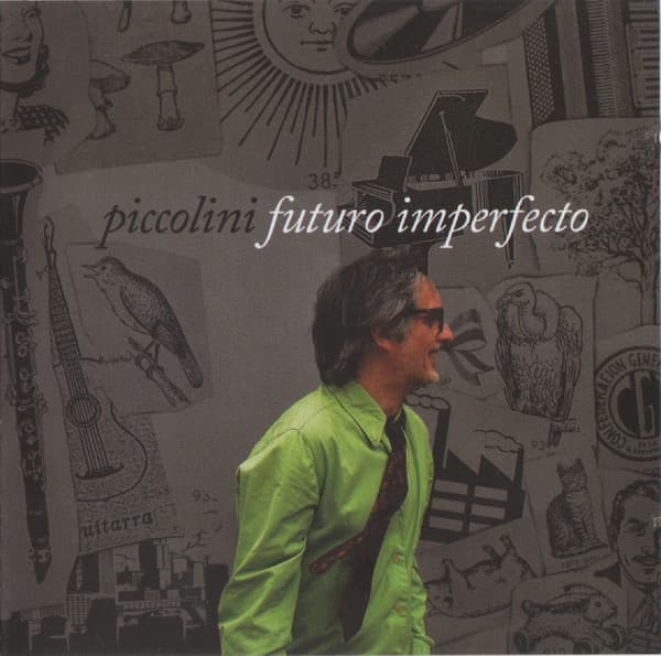 Guillermo Piccolini — Futuro Perfecto