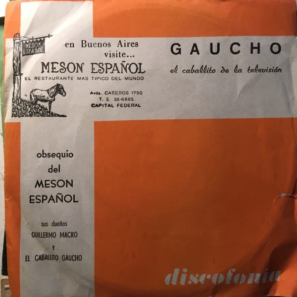 Alfredo Gatell Y Su Orquesta — Gaucho El Caballito de la Television