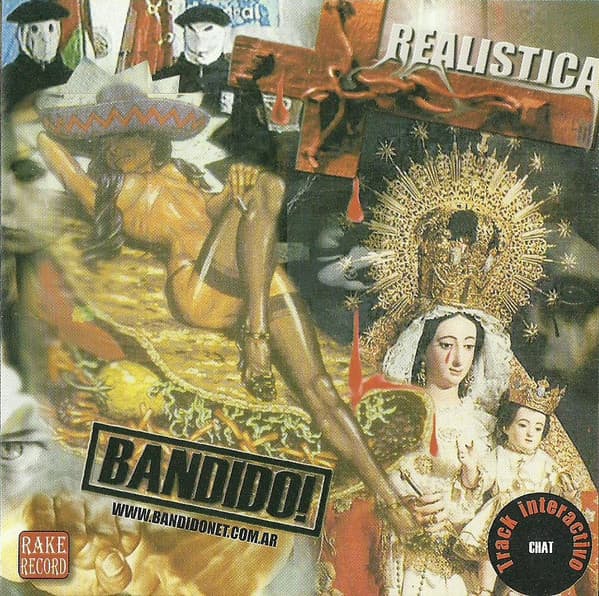 Bandido! — Realística