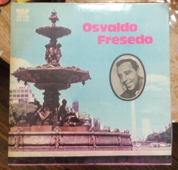 Osvaldo Fresedo Y Su Orquesta Típica — Osvaldo Fresedo