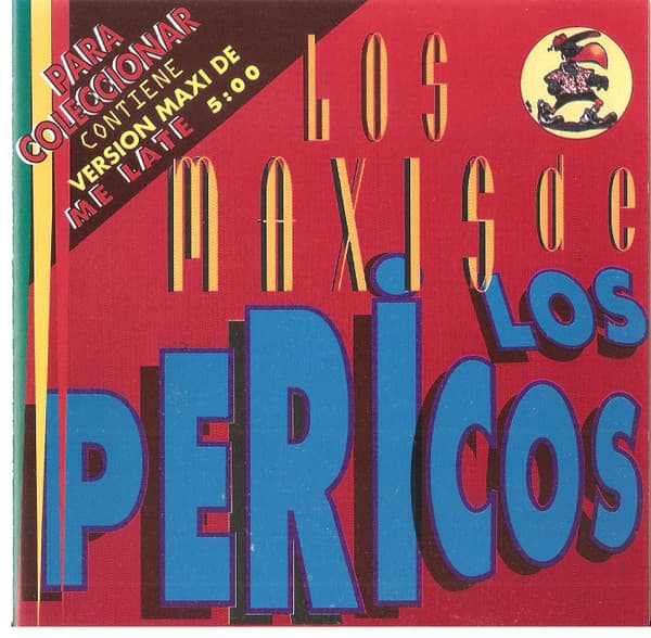 Los Pericos — Los Maxis de Los Pericos