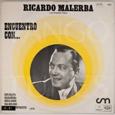 Ricardo Malerba Y Su Orquesta Típica — Encuentro Con...