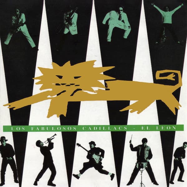 Los Fabulosos Cadillacs — El León