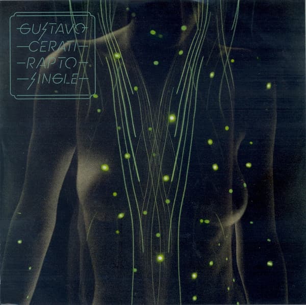 Gustavo Cerati — Rapto