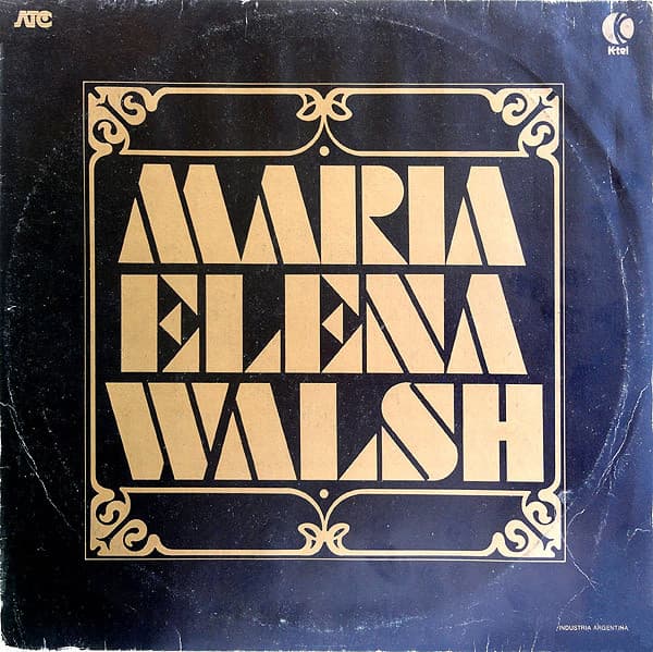 María Elena Walsh — María Elena Walsh