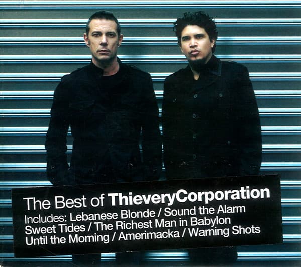 Thievery Corporation — It Takes A Thief