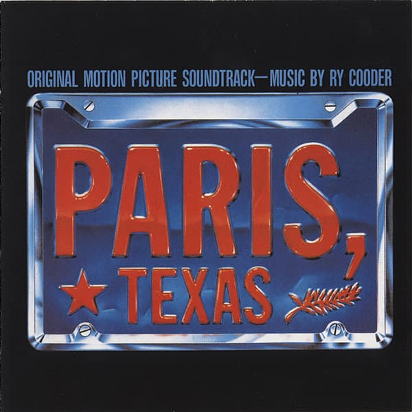 Ry Cooder — Paris, Texas - Original Motion Picture Soundtrack