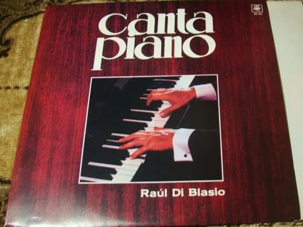 Raúl Di Blasio — Canta Piano