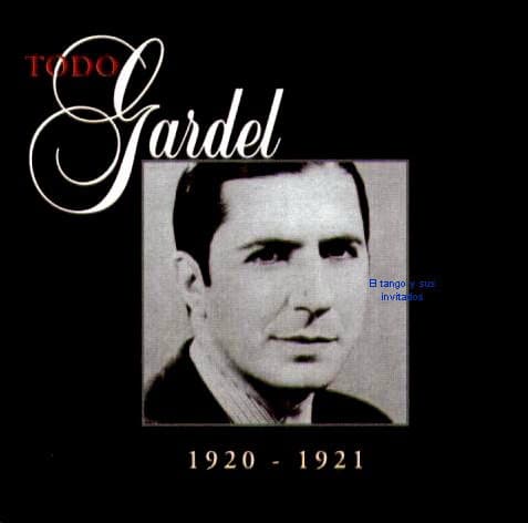 Carlos Gardel — Todo Gardel (Vol. 5) - 1920/1921