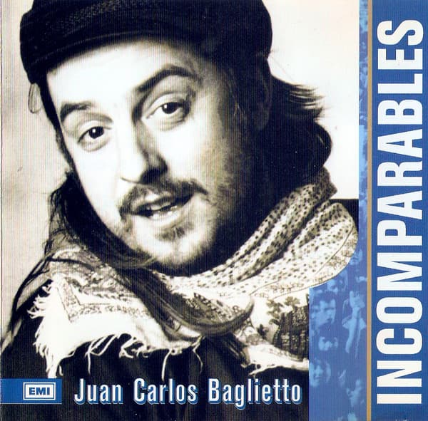 Juan Carlos Baglietto — Incomparables