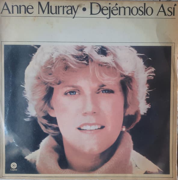 Anne Murray — Dejémoslo Así