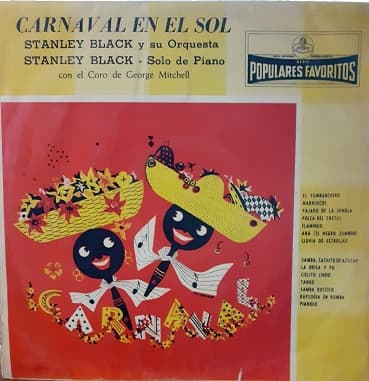 Stanley Black y Su Orquesta — Carnaval En El Sol