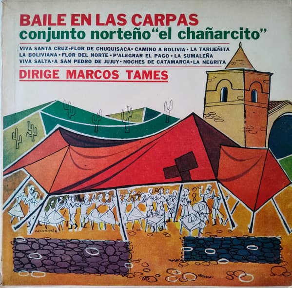 Conjunto Norteño "El Chañarcito" — Baile En Las Carpas