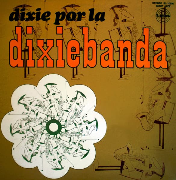 Dixiebanda — Dixie Por La Dixiebanda