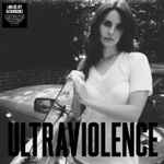 Lana Del Rey — Ultraviolence