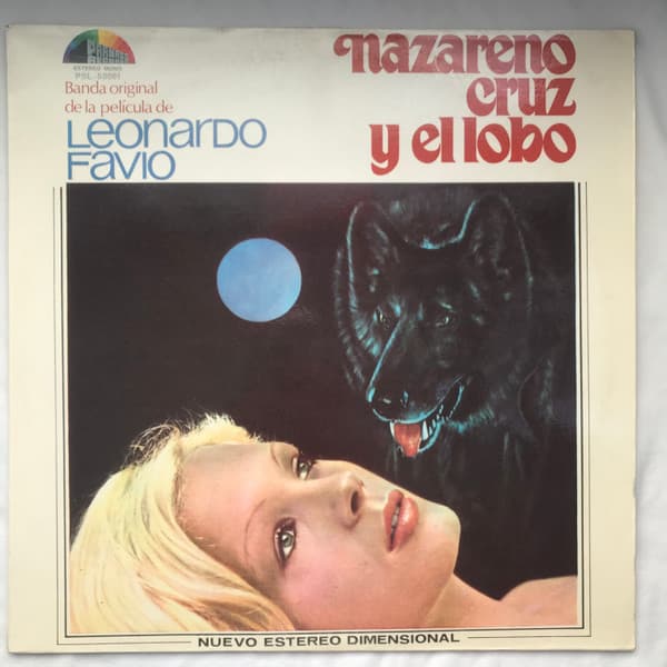 Juan José García Caffi — Nazareno Cruz Y El Lobo, Banda Original De La Película De Leonardo Favio
