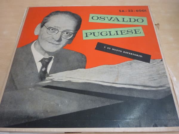 Osvaldo Pugliese — Osvaldo Pugliese Y Su Nuevo Repertorio