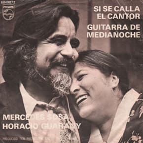 Mercedes Sosa & Horacio Guarany — Si Se Calla El Cantor / Guitarra De Medianoche