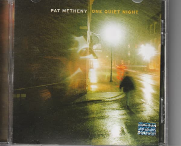Pat Metheny — One Quiet Night